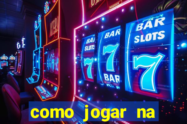 como jogar na teimosinha da lotofacil